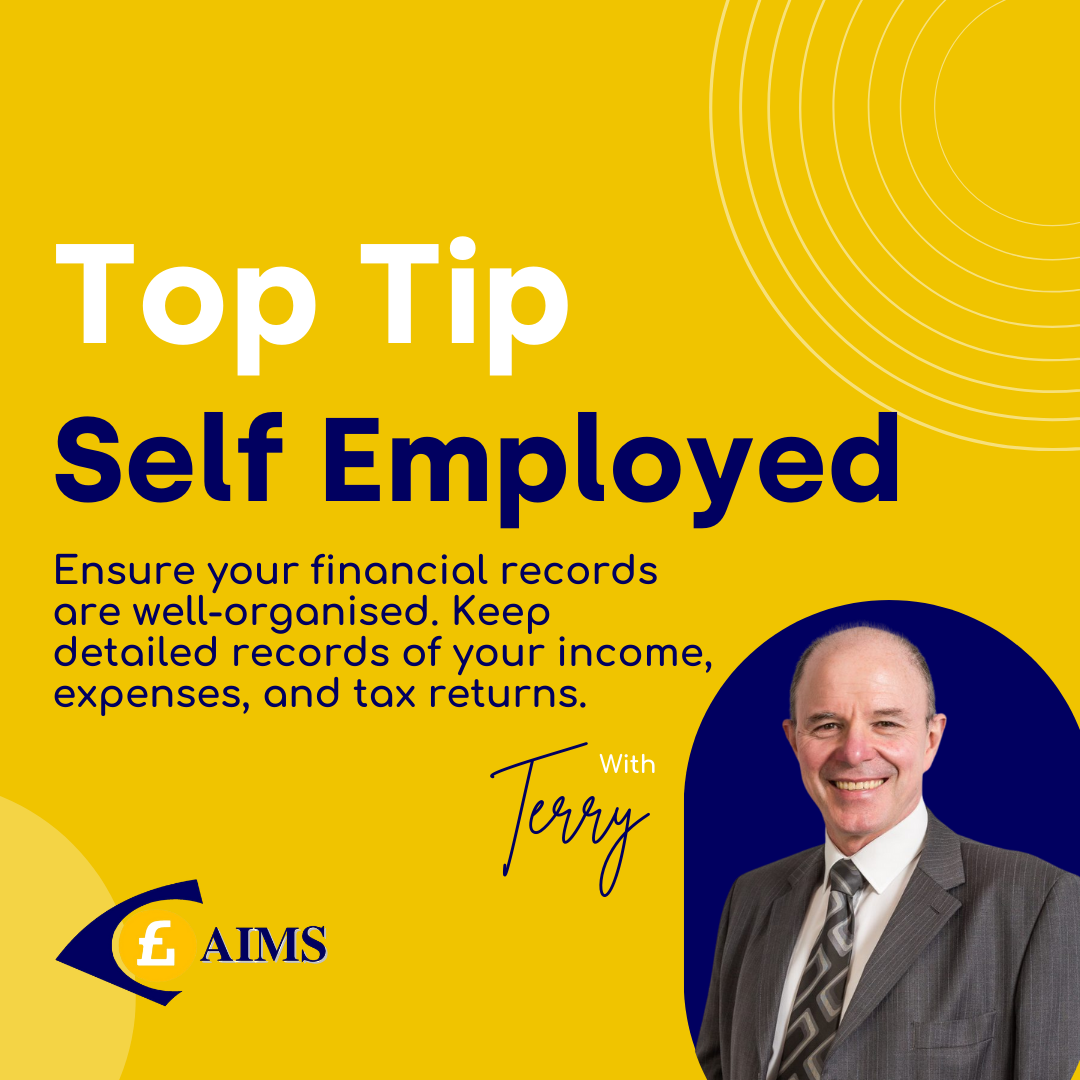 AIMS - Self Employed Mortgages Top Tip - Mortgages Brokers Belfast