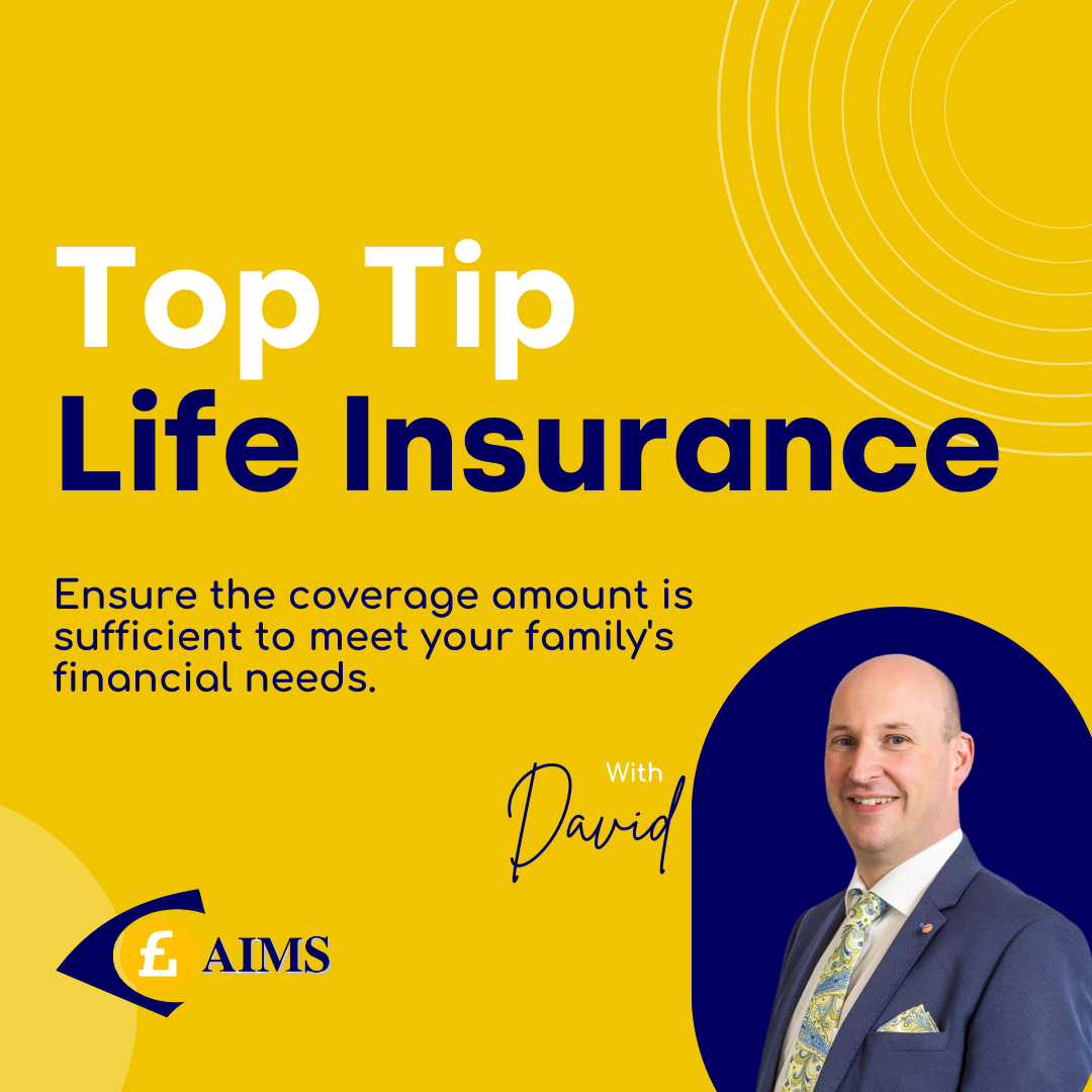 AIMS - Life Insurance Top Tip - Mortgages Brokers Belfast (1)