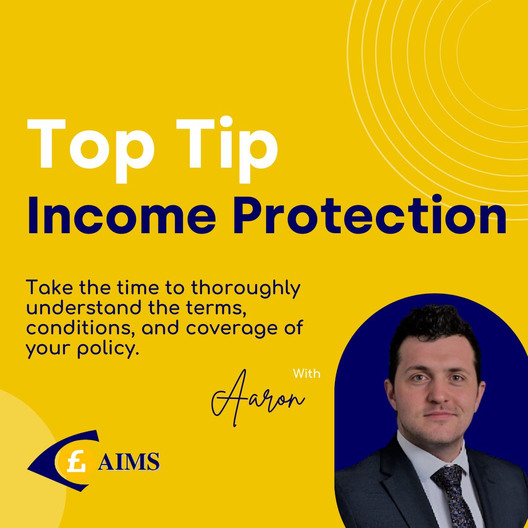 AIMS - Income Protection Top Tip - Mortgages Brokers Belfast (1)