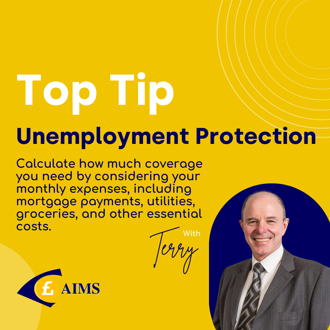 AIMS - Unemployment Protection Top Tip - Mortgages Brokers Belfast