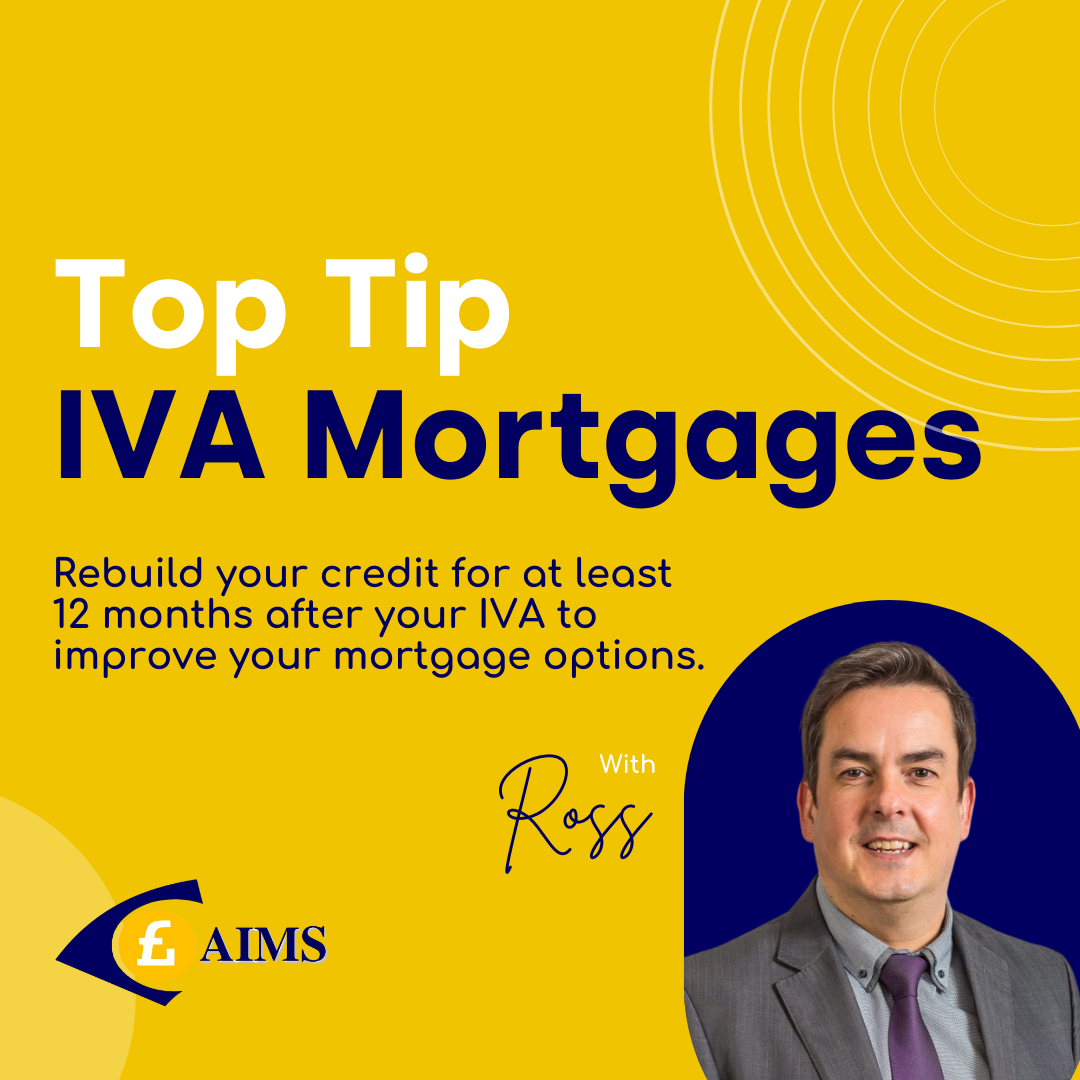 AIMS - IVA Mortgages